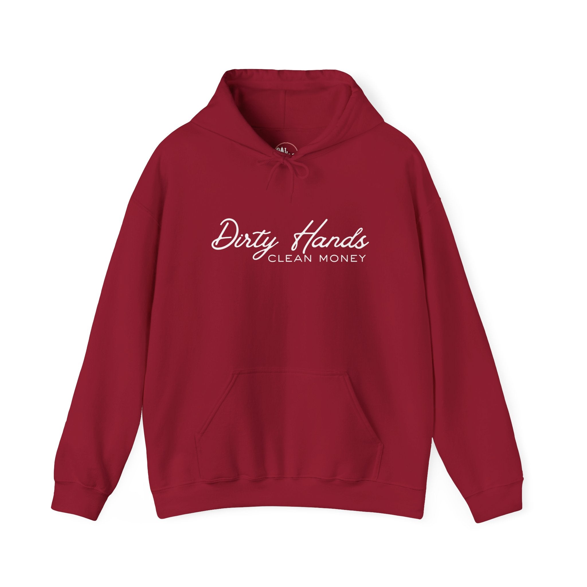 Dirty Hands Clean Money Hoodie