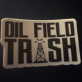 Single OG Oilfield Trash Sticker